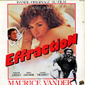 Effraction, Maurice Vander