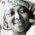 Those Cake Walking Babies From Home Vol. 1 Country Style, Gladys Bentley , Lucille Bogan , Madlyn Davis , Bernice Edwards , Mae Glover , Lulu Jackson , Sara Martin , Memphis Minnie , Annie Turner
