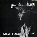 Retour � case, Jean Louis Celeste