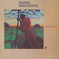 Journey to dawn, Milton Nascimento