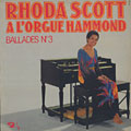 Ballades n�3, Rhoda Scott