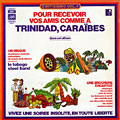 Pour recevoir vos amis comme � Trinidad, Cara�bes / Exotissimo vol. 4,  Tobago Steel Band