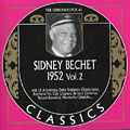 Sidney Bechet 1952 vol. 2, Sidney Bechet