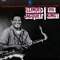 The King !, Illinois Jacquet