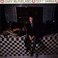 Soft Samba, Gary Mc Farland