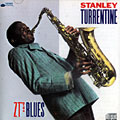 ZT's blues, Stanley Turrentine