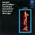 Yesterday, Stan Getz , Wardell Gray , Gerry Mulligan
