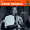 Jazz de Poche n� 30, Gene Sedric