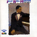 The pearls, Jelly Roll Morton