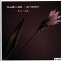 Ashiya, Lee Konitz , Walter Lang