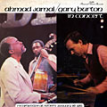 Ahmad Jamal And Gary Burton In Concert, Gary Burton , Ahmad Jamal