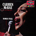 woman talk - live at the Village Gate, Carmen Mc Rae