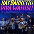 Viva Watusi!, Ray Barretto