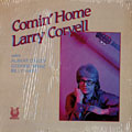 Comin' home, Larry Coryell