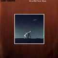 Alone / but never alone, Larry Carlton