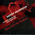 Dance With Me Montana, Sonny Sharrock