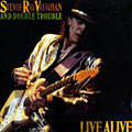 Live alive, Stevie Ray Vaughan