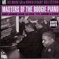 Masters of the Boogie Piano, Albert Ammons , Little Brother Montgomery , Speckled Red , Roosevelt Sykes , Charles Thompson