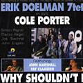 why shouldn't I, Erik Doelman