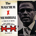 The Malcom X memorial, Philip Cohran