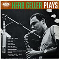 Herb Geller plays, Herb Geller
