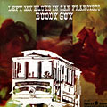 Left my blues in San Francisco, Buddy Guy