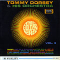 Tommy Dorsey and his orchestra vol.3, Tommy Dorsey