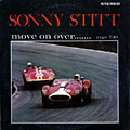 Move on over......., Sonny Stitt