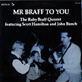 Mr Braff to you, Ruby Braff