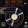 Goes direct to disc, Les Brown