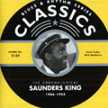 The chronological Saunders King 1948 - 1954, Saunders King