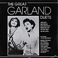 The Great Garland Duets, Judy Garland