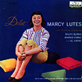 Debut, Marcy Lutes