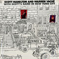 With Scott's Band in New York, Scott Hamilton , Warren Vach�