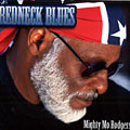 Redneck blues, Mighty Mo Rodgers