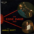 The Eddie Davis trio, Eddie Davis
