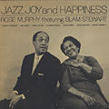 Jazz,joy and happiness, Rose Murphy