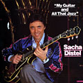 My guitar and all that jazz, Sacha Distel