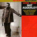 Work song, Nat Adderley