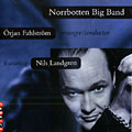 Norrbotten Big Band, Nils Landgren