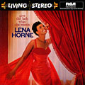 Give the lady what she wants, Lena Horne