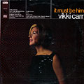 It must be him, Vikki Carr