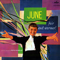 June-fair and warmer!, June Christy