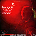 Piano Concerts, Fran�ois Faton Cahen
