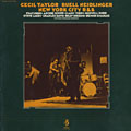 New York City R & B, Buell Neidlinger , Cecil Taylor