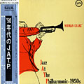Jazz At The Philarmonic - 1950s, Ray Brown , Roy Eldridge , Norman Granz , Illinois Jacquet , Barney Kessel , Oscar Peterson , Flip Phillips , Buddy Rich , Charlie Shavers , Lester Young