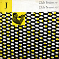 Club session / 1st Club session / 2nd, Buck Clayton , Peanuts Holland , Guy Lafitte