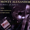 Echoes of jilly's, Monty Alexander