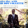 Nice day with, Buddy Collette
