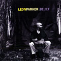 Belief, Leon Parker